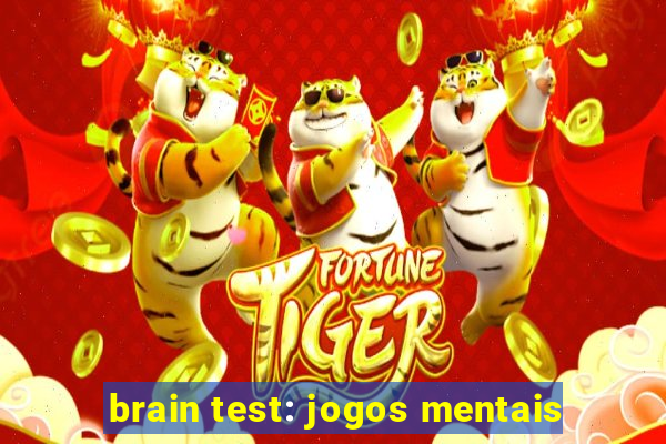 brain test: jogos mentais